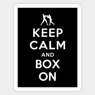 Keep Calm and Box On Magnet